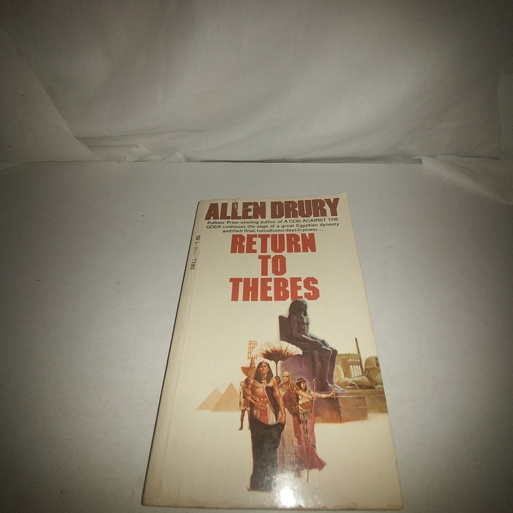 Return to Thebes by Allen Drury 1978 Used